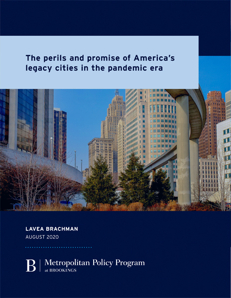 The Perils and Promise of America’s Legacy Cities in the Pandemic Era