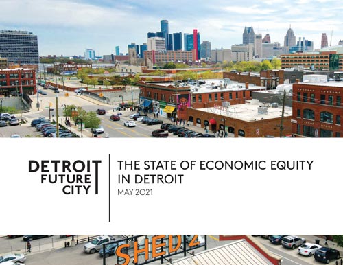 The State of Economic Equity in Detroit