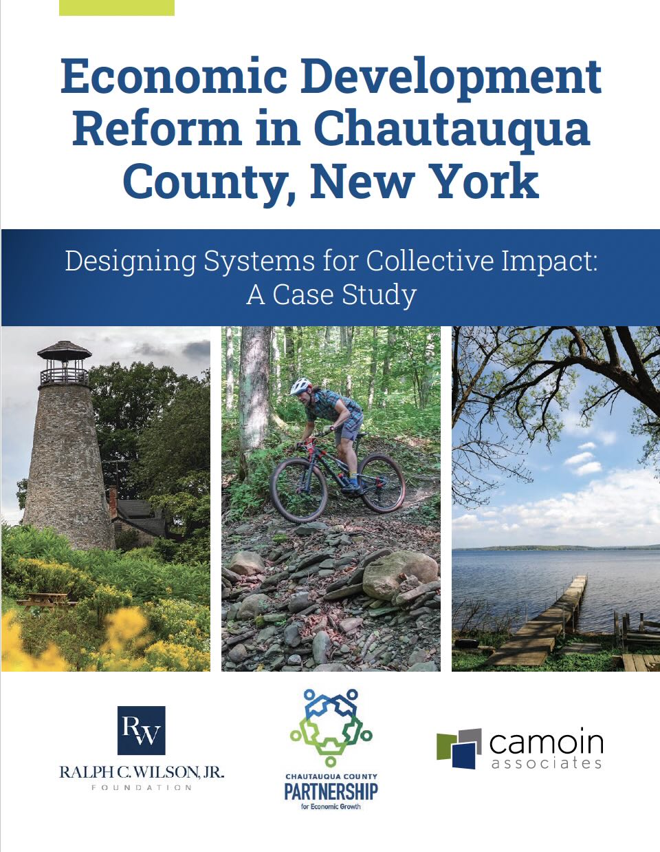 Economic Development Reform in Chautauqua County, New York – Designing Systems for Collective Impact: A Case Study
