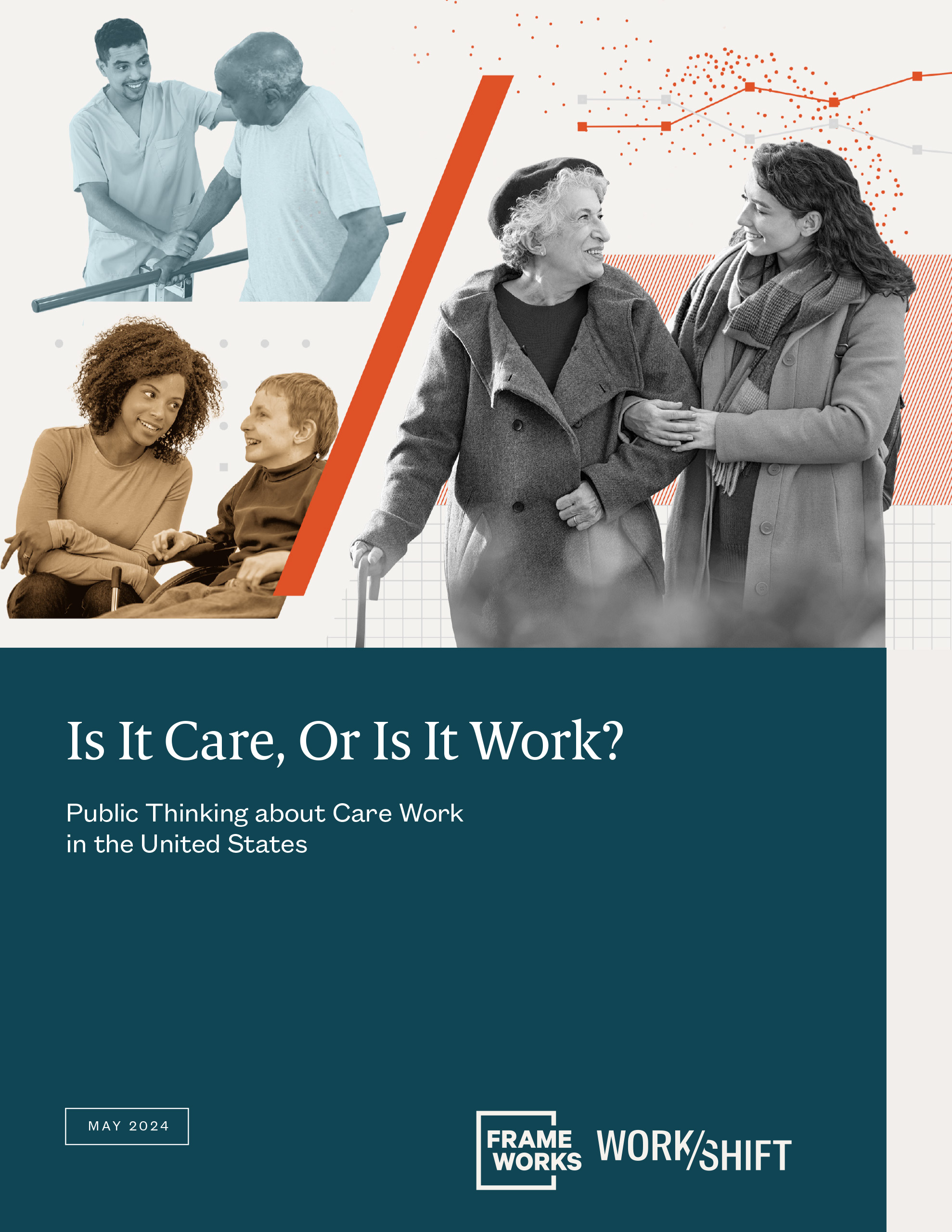 Is It Care, Or Is It Work? Public Thinking about Care Work in the United States